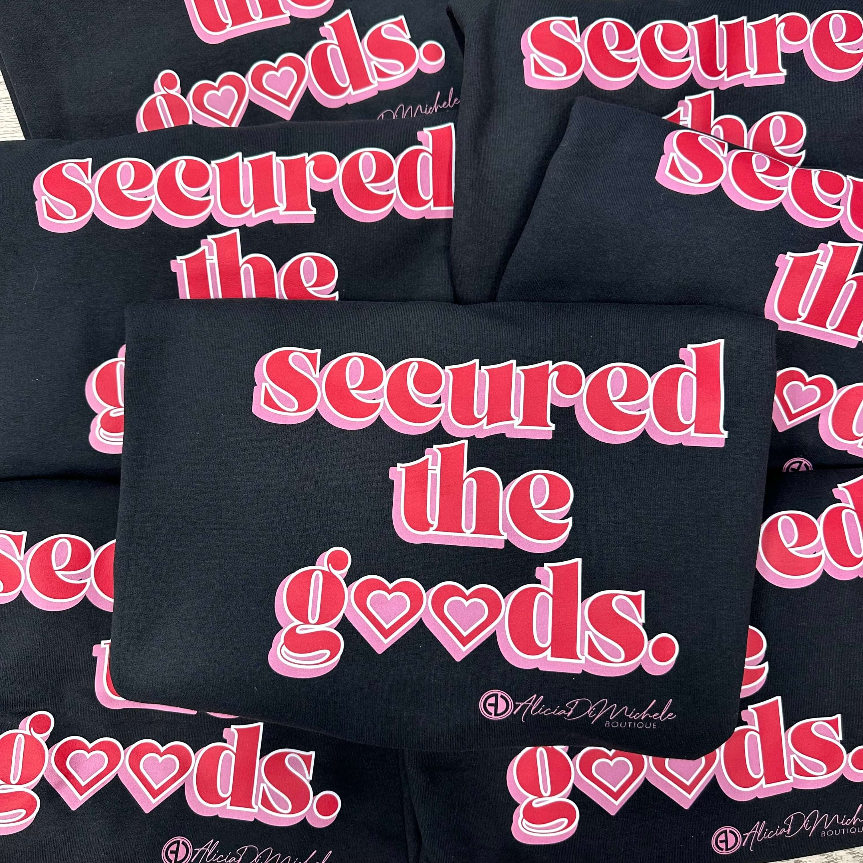 Secured The Goods Sweatshirt – Alicia DiMichele Boutique