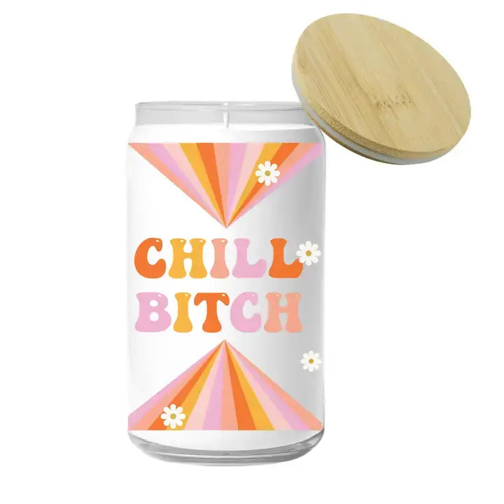Chill, Bitch Candle – Alicia DiMichele Boutique