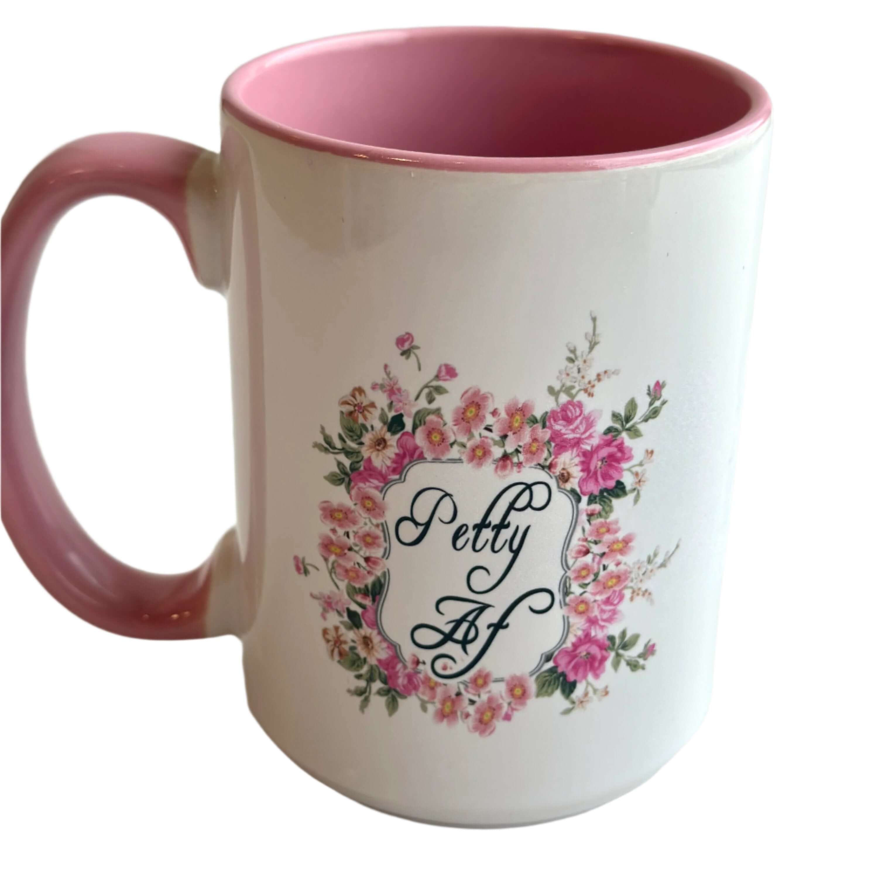 Petty AF Mug – Alicia DiMichele Boutique