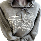 Family Over Everything® Hoodie - Grey – Alicia DiMichele Boutique