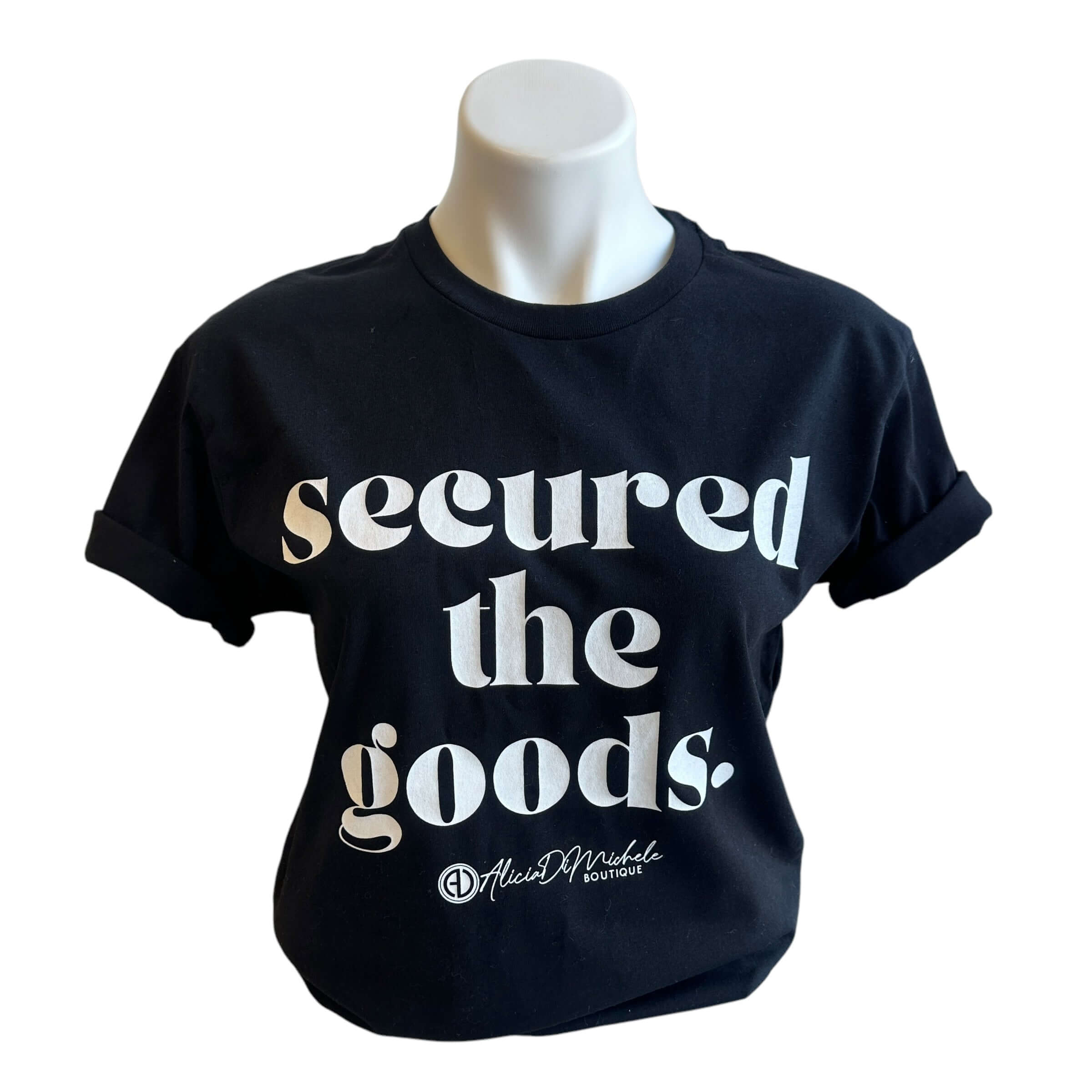 Secured The Goods Tee – Alicia DiMichele Boutique