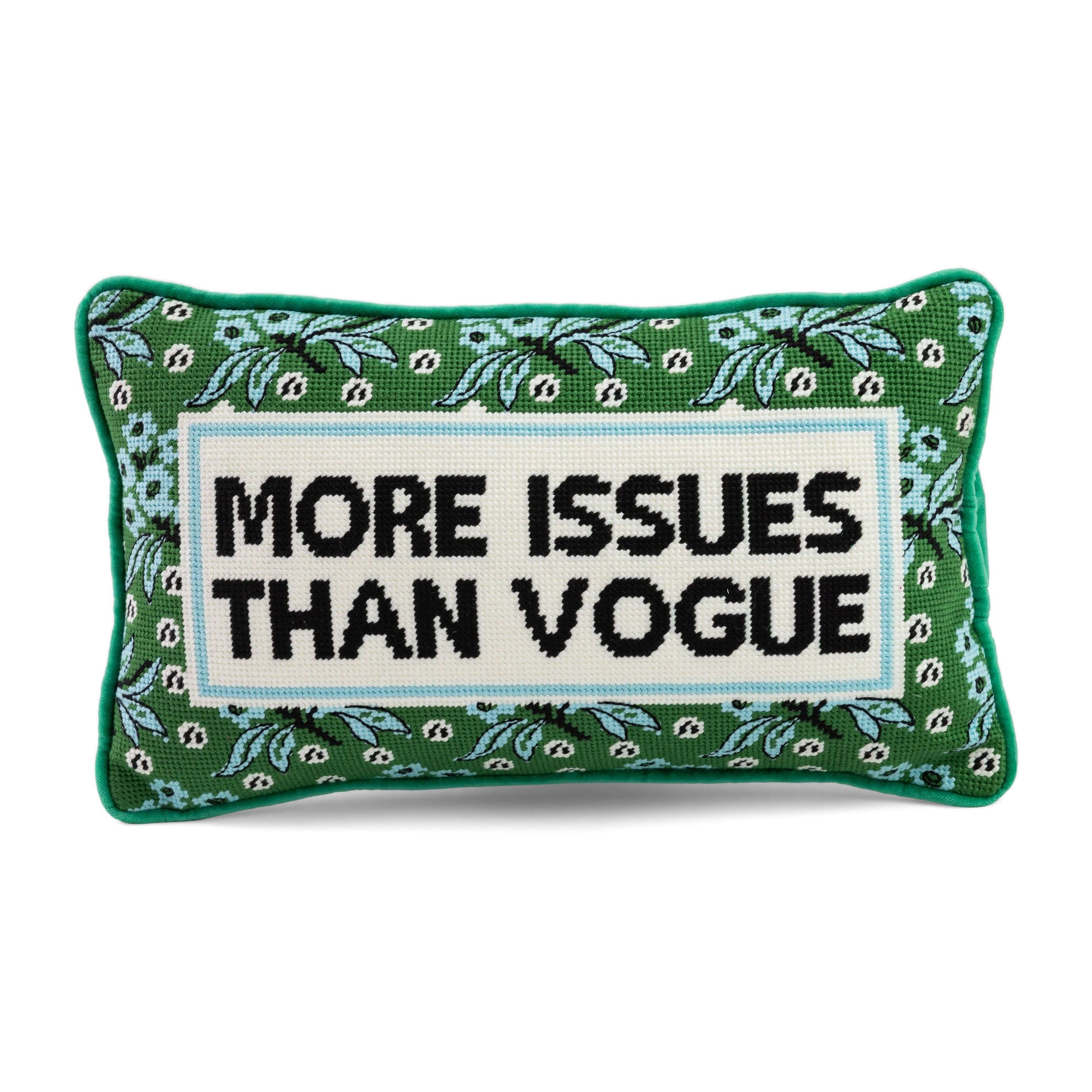 More Issues Needlepoint Pillow – Alicia DiMichele Boutique