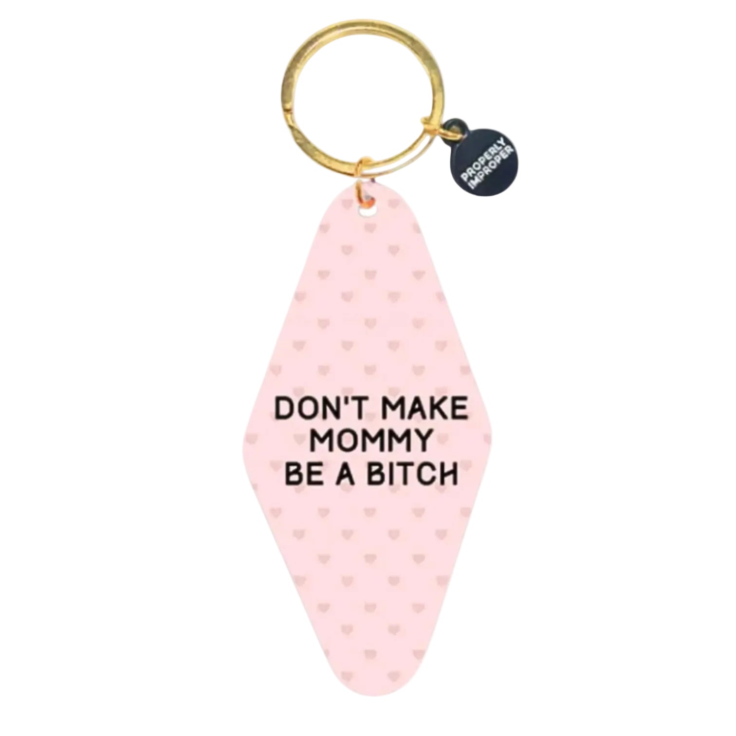 Pink keychain with text and gold ring on a white background