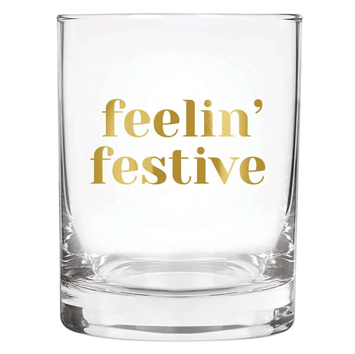 Feelin' Festive Rocks Glass – Alicia DiMichele Boutique
