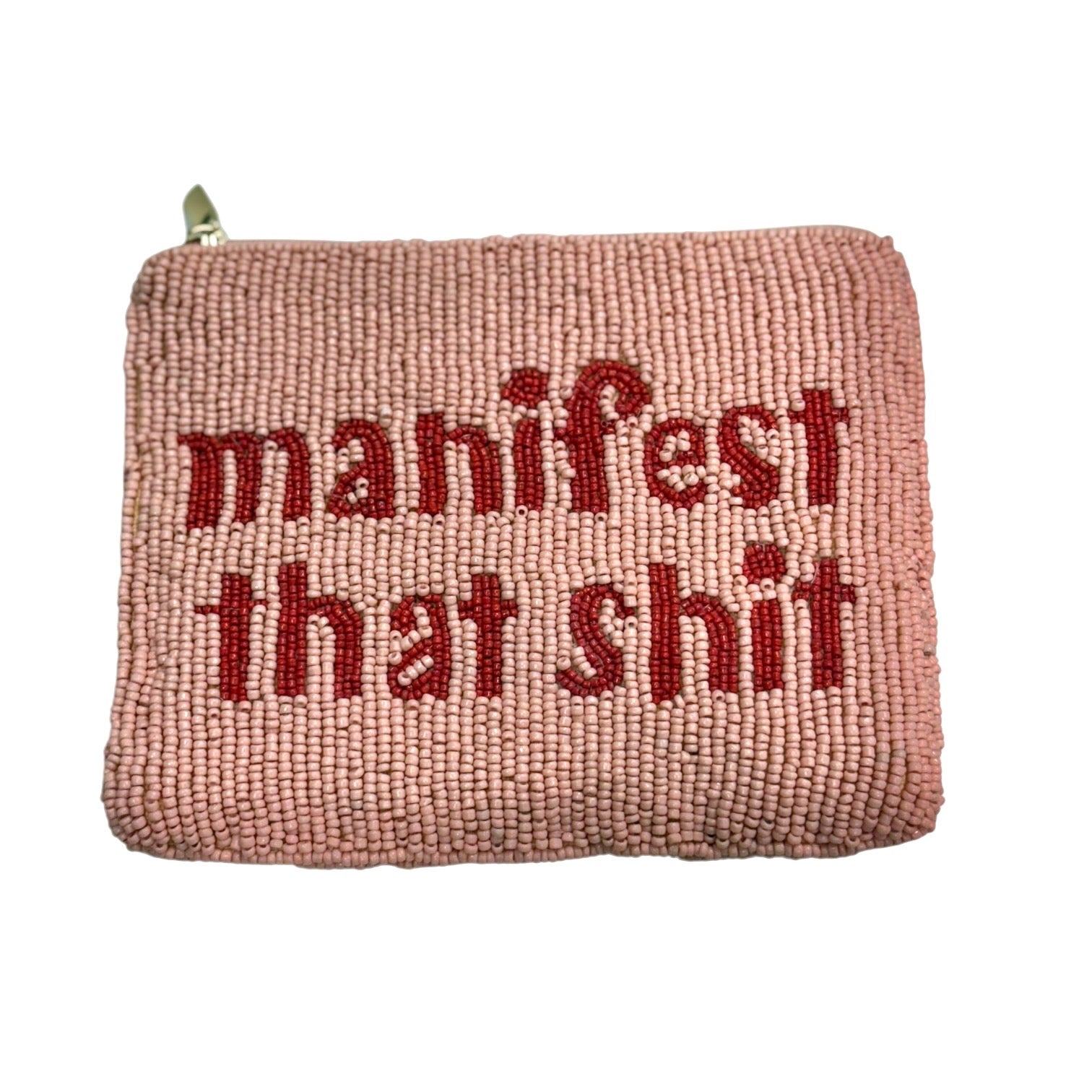 Beaded pouch with 'manifest that shit' text on a white background