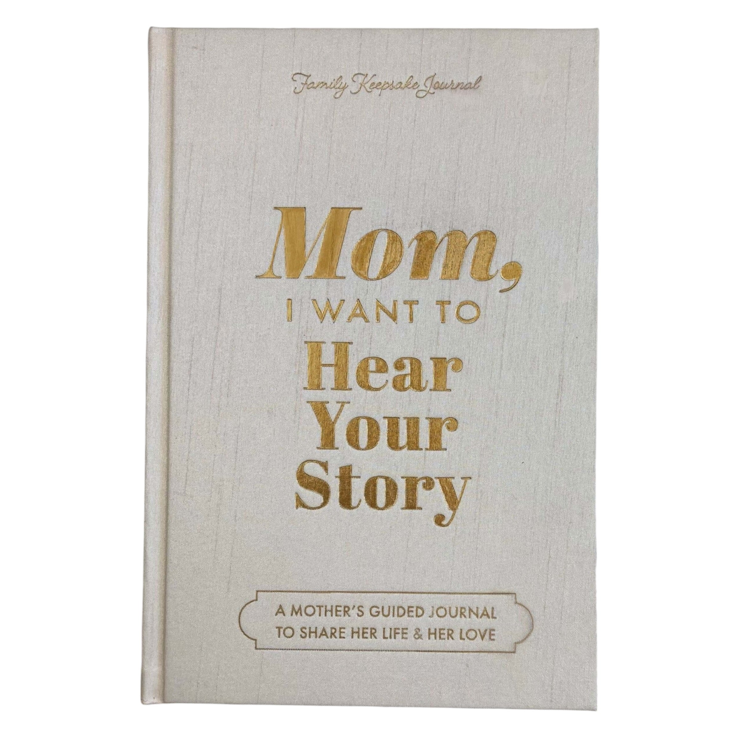 Journal titled 'Mom, I Want to Hear Your Story' on a white background