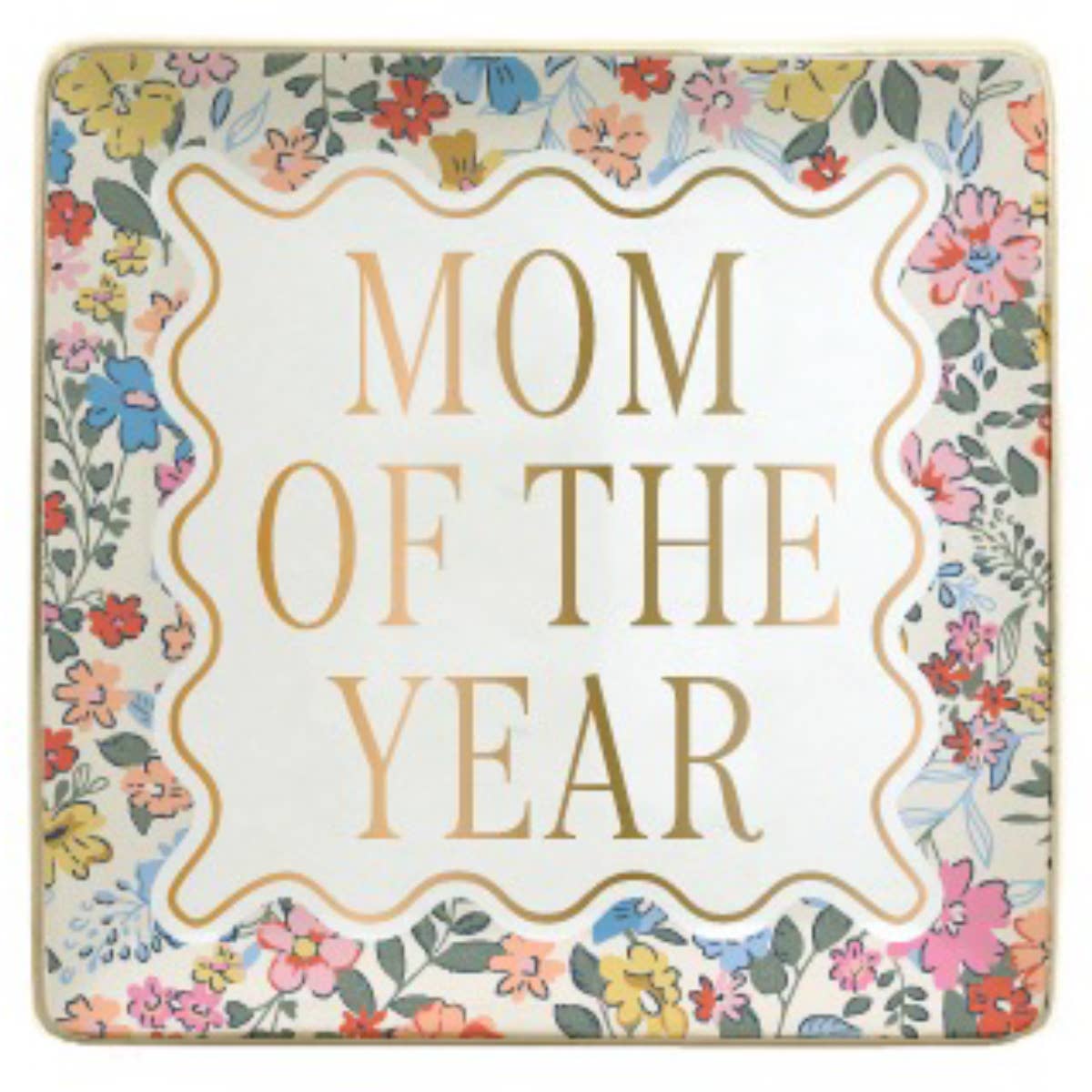 Decorative tray with 'Mom of the Year' text and floral border