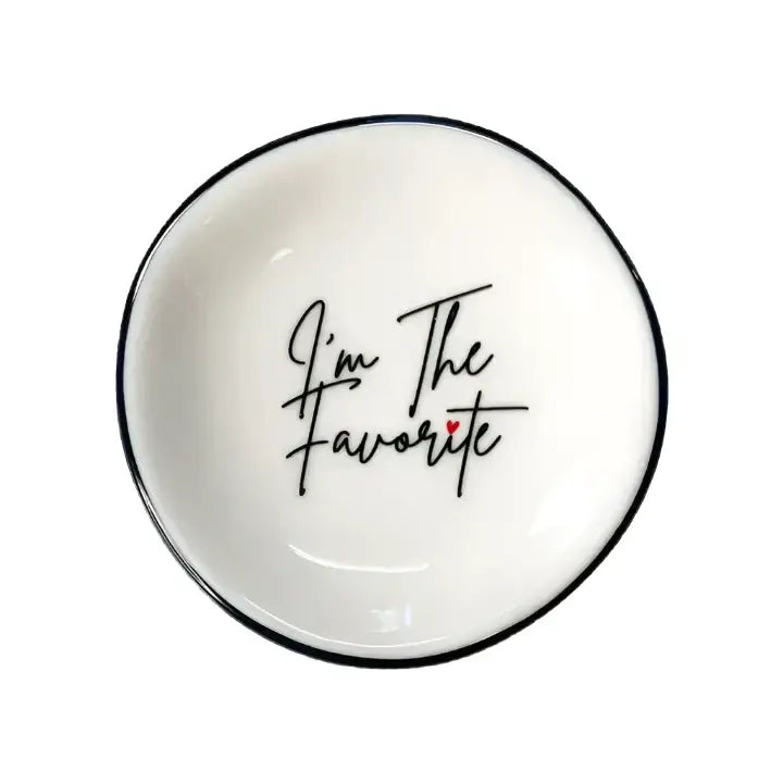 I'm The Favorite Ring Dish – Alicia DiMichele Boutique