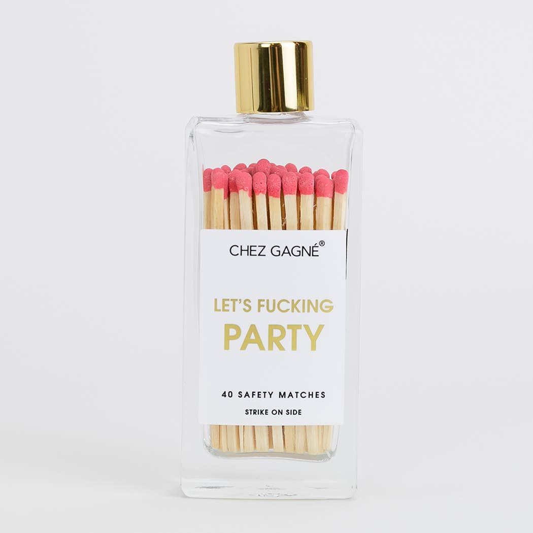 Let's F*cking Party Matches – Alicia DiMichele Boutique