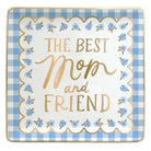 Decorative tray with 'The Best Mom and Friend' text on a blue checkered background