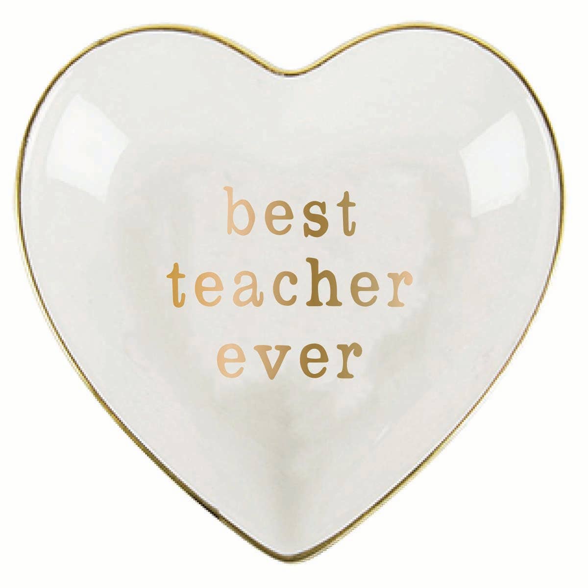 Heart-shaped white plate with gold text 'best teacher ever' on a white background