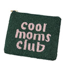 Green beaded pouch with 'Cool Moms Club' text on a white background