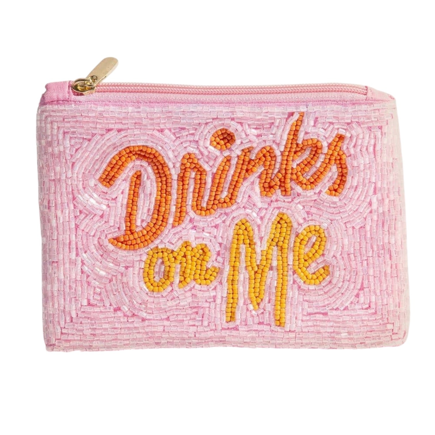 Pink beaded pouch with 'Drinks on Me' text in orange and yellow on a white background