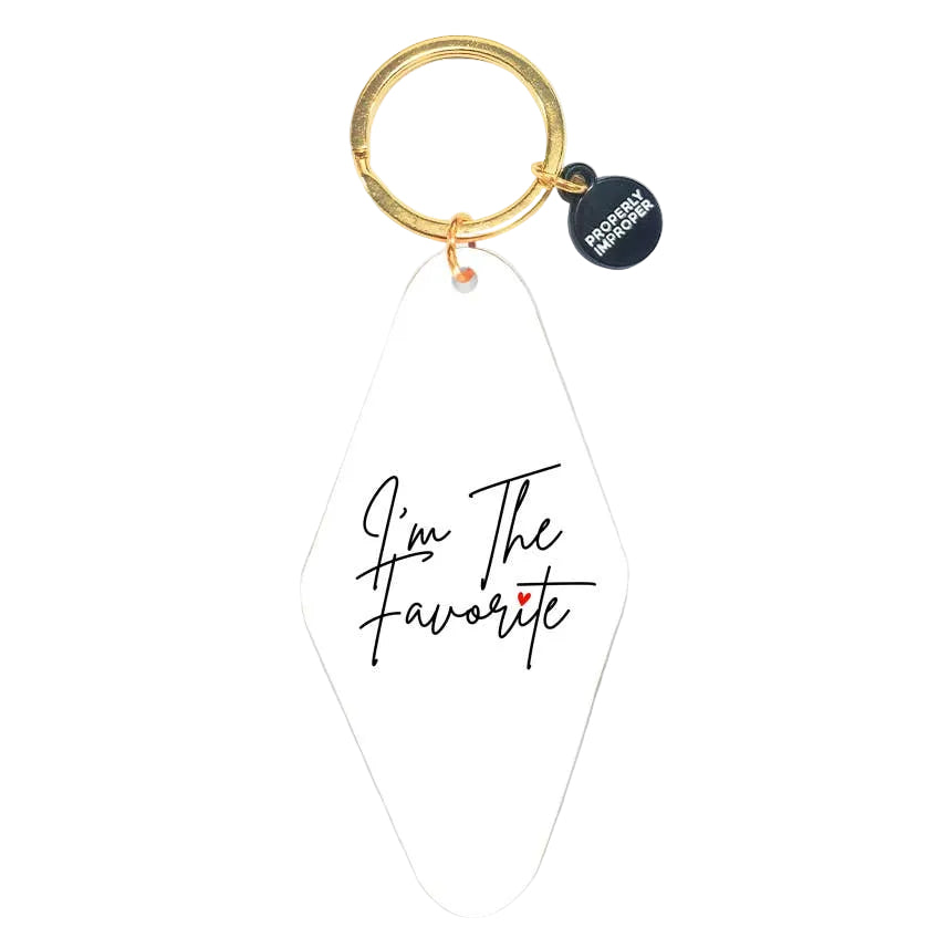 Keychain with 'I'm The Favorite' text on a white background