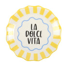 Ceramic plate with 'La Dolce Vita' text and yellow stripes on a white background